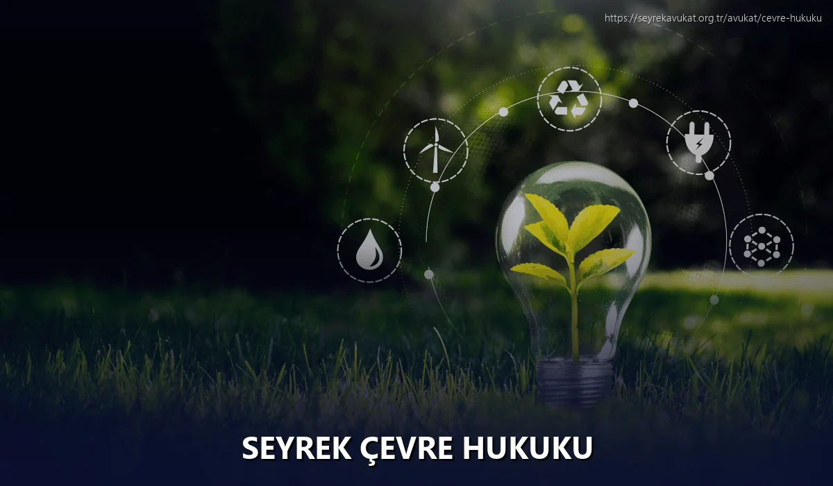 Seyrek Çevre Hukuku