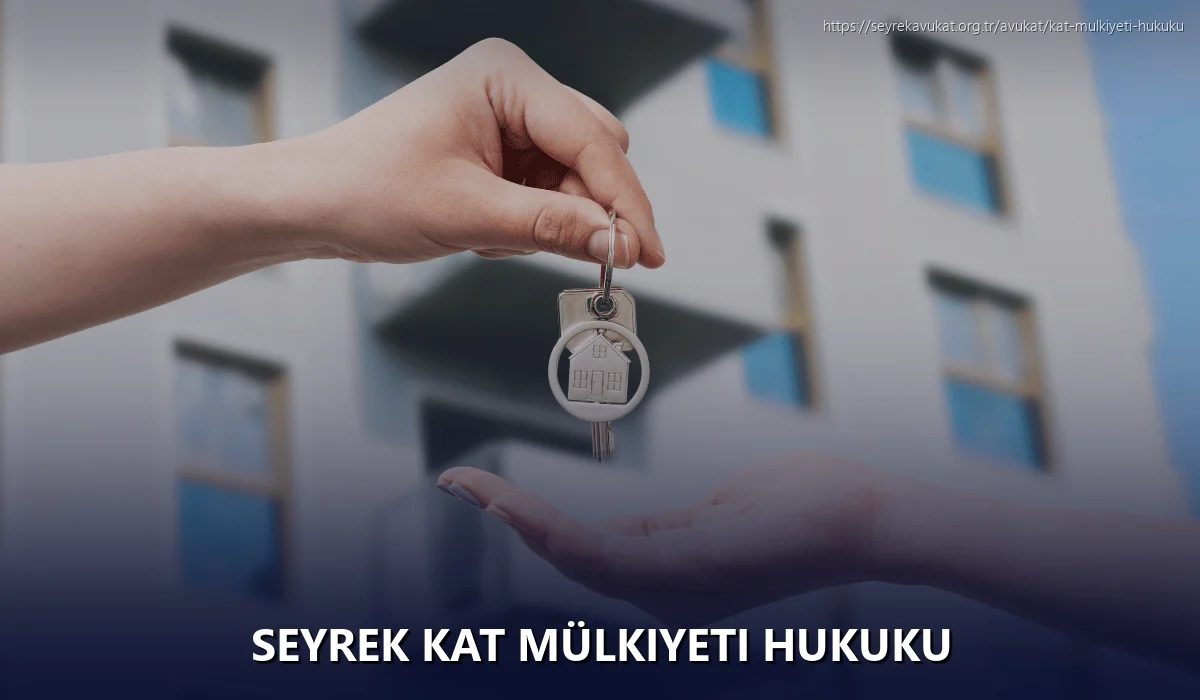 Seyrek Kat Mülkiyeti Hukuku
