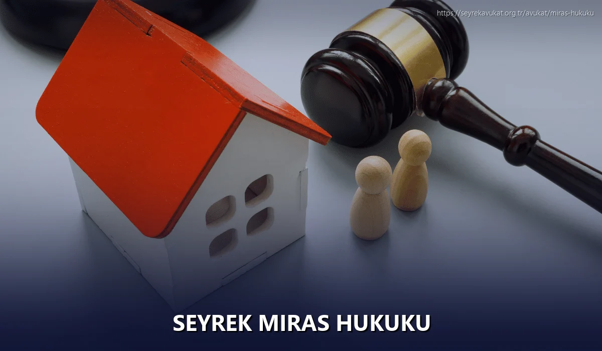 Seyrek Miras Hukuku