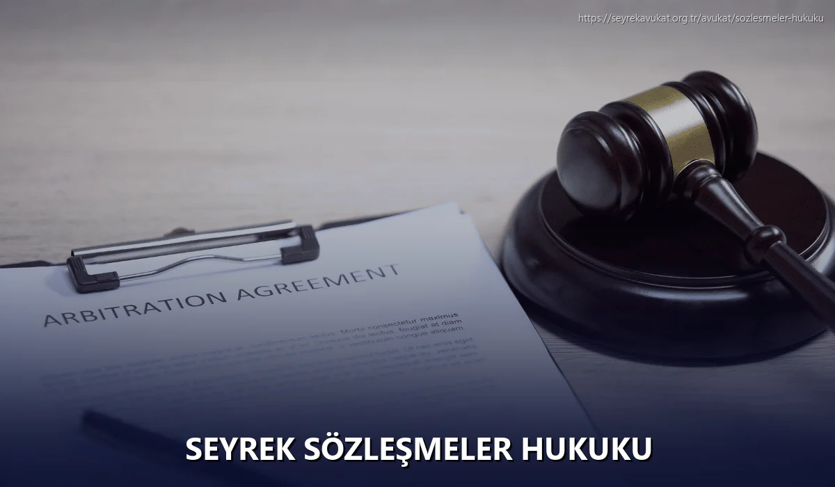 Seyrek Sözleşmeler Hukuku
