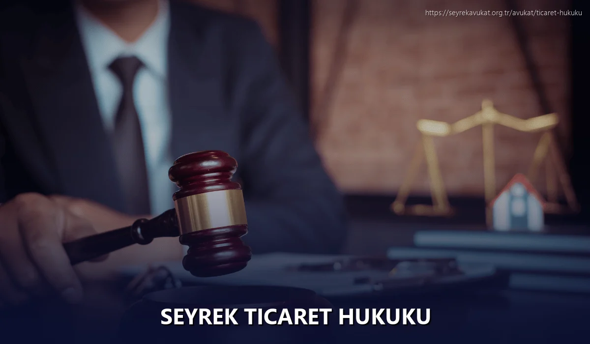 Seyrek Ticaret Hukuku